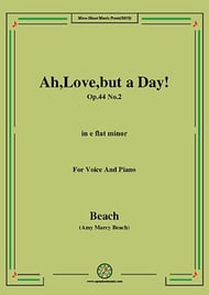 Ah, Love, but a Day!, Op.44 No.2, in e flat minor Vocal Solo & Collections sheet music cover Thumbnail